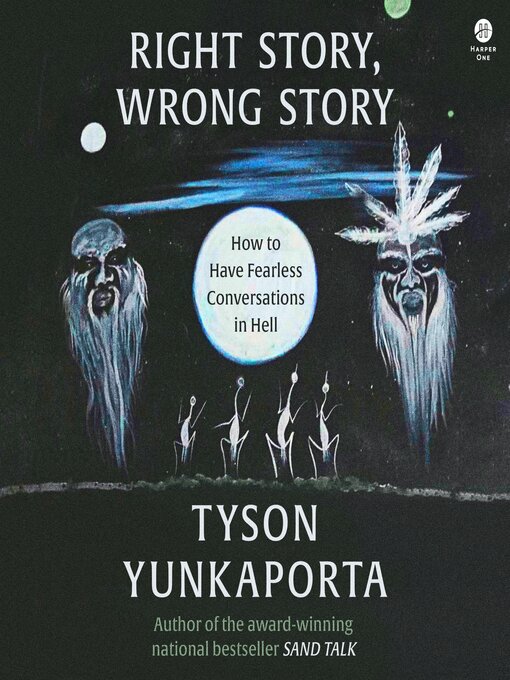 Title details for Right Story, Wrong Story by Tyson Yunkaporta - Available
